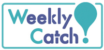 Weeklycatch