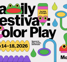 【２月14日～18日】MoMAファミリーフェスティバル2026　子供たちのための真冬の芸術冒険